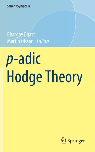 Book cover of: p-adic Hodge Theory