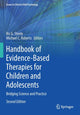 Book cover of: Handbook of Evidence-Based Therapies for Children and Adolescents. By: Ric G. Steele