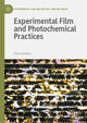 Book cover of: Experimental Film and Photochemical Practices. By: Kim Knowles