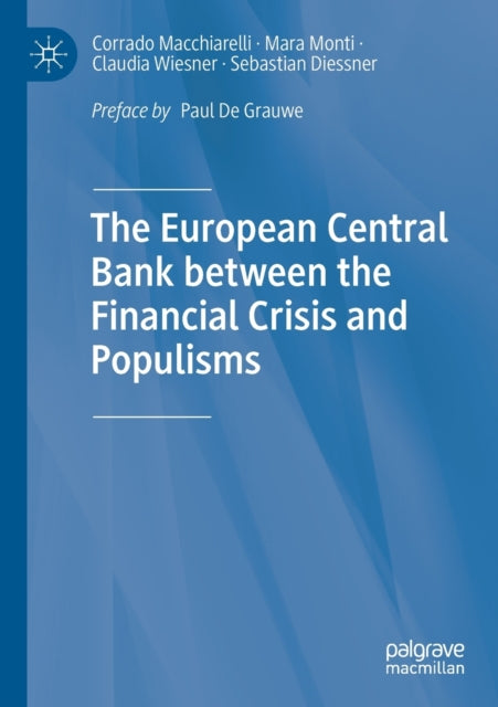 The European Central Bank between the Financial Crisis and Populisms