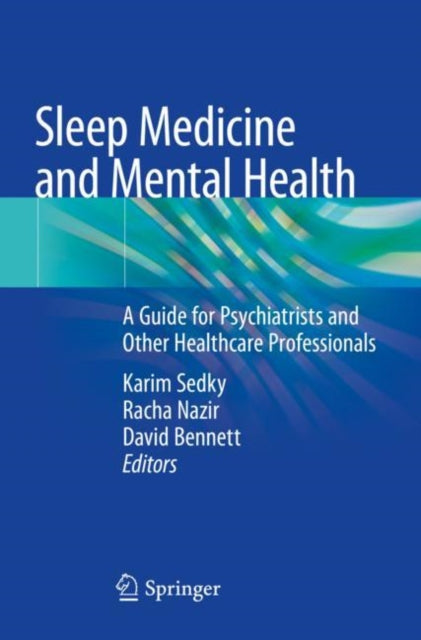 Book cover of: Sleep Medicine and Mental Health. By: Karim Sedky