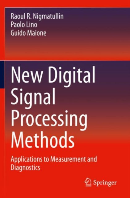 Book cover of: New Digital Signal Processing Methods. By: Raoul R. Nigmatullin