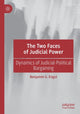 Book cover of: Two Faces of Judicial Power. By: Benjamin G. Engst