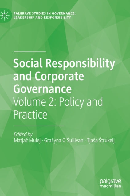 Book cover of: Social Responsibility and Corporate Governance. By: Matjaž Mulej
