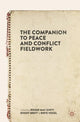 Book cover of: Companion to Peace and Conflict Fieldwork. By: Roger Mac Ginty