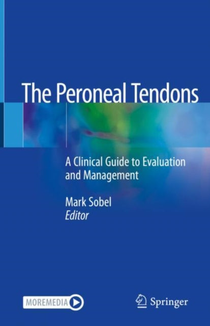 Book cover of: Peroneal Tendons. By: Mark Sobel