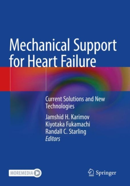 Book cover of: Mechanical Support for Heart Failure. By: Jamshid H. Karimov