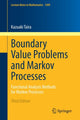 Book cover of: Boundary Value Problems and Markov Processes. By: Kazuaki Taira