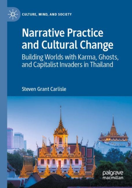 Book cover of: Narrative Practice and Cultural Change. By: Steven Grant Carlisle