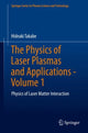 Book cover of: Physics of Laser Plasmas and Applications - Volume 1. By: Hideaki Takabe