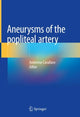 Book cover of: Aneurysms of the Popliteal Artery. By: Antonino Cavallaro