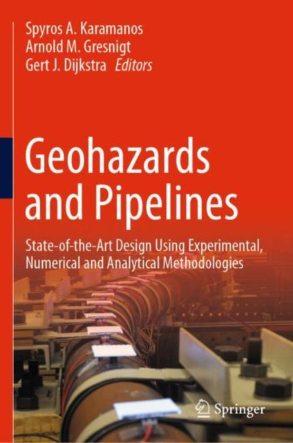 Book cover of: Geohazards and Pipelines. By: Spyros A. Karamanos