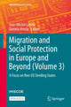 Book cover of: Migration and Social Protection in Europe and Beyond (Volume 3). By: Jean-Michel Lafleur