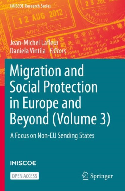 Book cover of: Migration and Social Protection in Europe and Beyond (Volume 3). By: Jean-Michel Lafleur