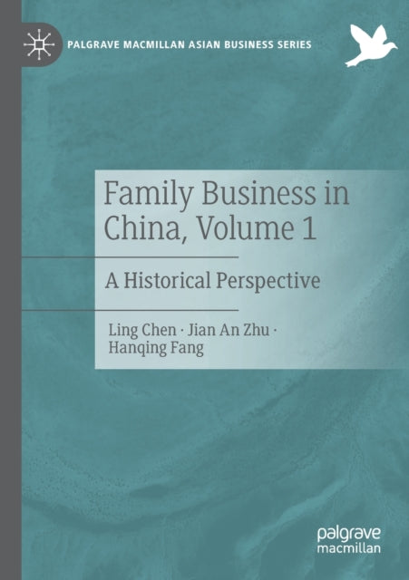 Book cover of: Family Business in China, Volume 1. By: Chen, Ling