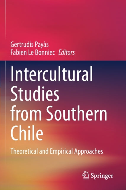 Book cover of: Intercultural Studies from Southern Chile. By: Gertrudis Payàs