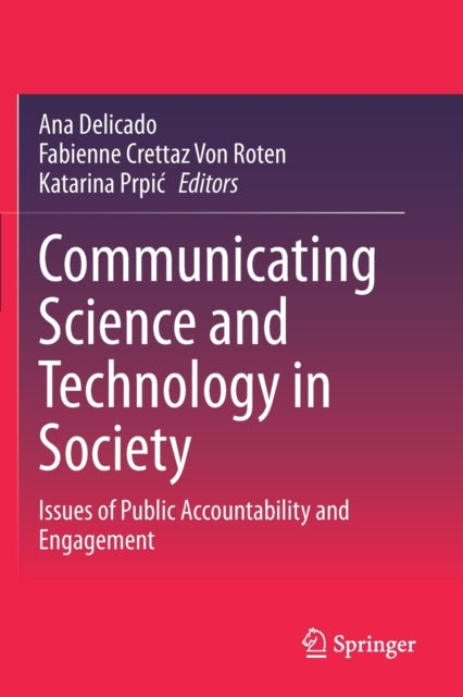 Communicating Science and Technology in Society