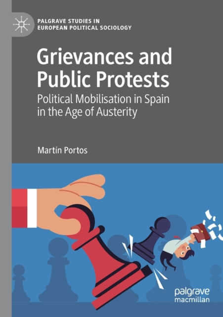 Book cover of: Grievances and Public Protests. By: Martín Portos