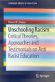 Book cover of: Unschooling Racism. By: Pierre W. Orelus