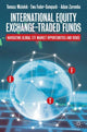 Book cover of: International Equity Exchange-Traded Funds. By: Tomasz Miziołek