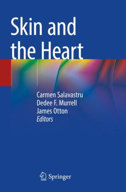 Book cover of: Skin and the Heart. By: Carmen Salavastru