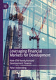 Book cover of: Leveraging Financial Markets for Development. By: Peter Volberding