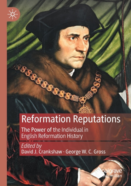 Book cover of: Reformation Reputations. By: David J. Crankshaw