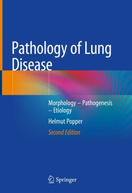 Book cover of: Pathology of Lung Disease. By: Helmut Popper
