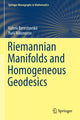 Book cover of: Riemannian Manifolds and Homogeneous Geodesics. By: Valerii Berestovskii