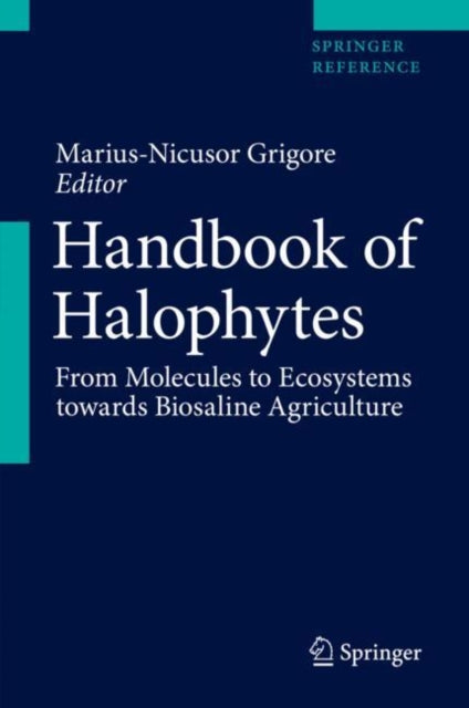 Book cover of: Handbook of Halophytes. By: Marius-Nicusor Grigore
