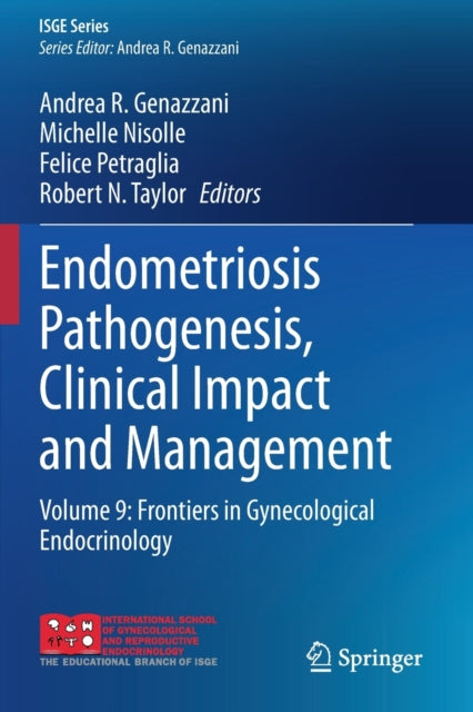 Book cover of: Endometriosis Pathogenesis, Clinical Impact and Management. By: Andrea R. Genazzani