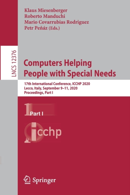 Book cover of: Computers Helping People with Special Needs. By: Klaus Miesenberger