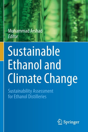 Sustainable Ethanol and Climate Change