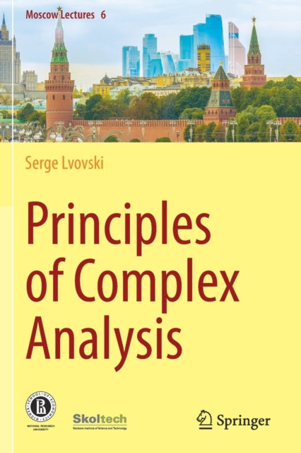 Book cover of: Principles of Complex Analysis. By: Serge Lvovski