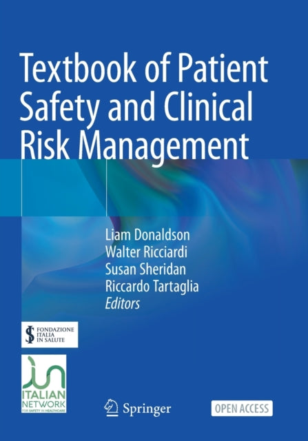 Book cover of: Textbook of Patient Safety and Clinical Risk Management. By: Liam Donaldson