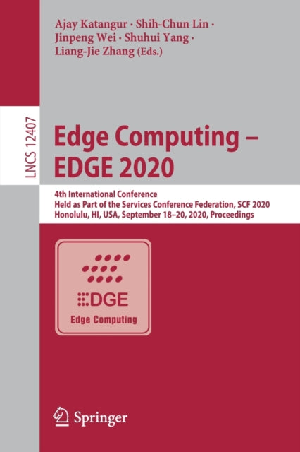 Book cover of: Edge Computing – EDGE 2020. By: Ajay Katangur