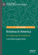 Book cover of: Kristeva in America. By: Carol Mastrangelo Bové
