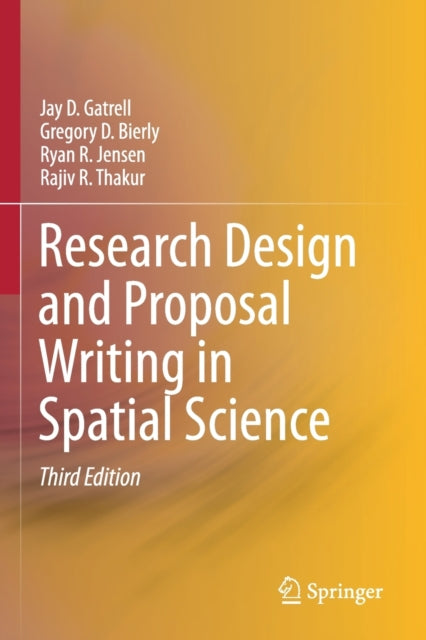 Research Design and Proposal Writing in Spatial Science