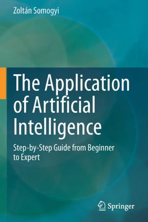 The Application of Artificial Intelligence