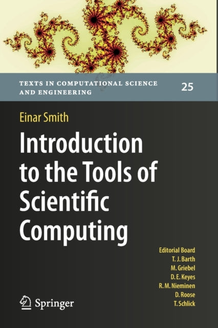 Book cover of: Introduction to the Tools of Scientific Computing. By: Einar Smith