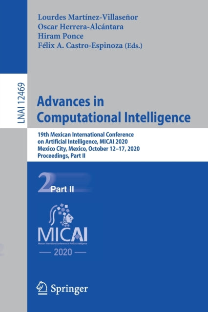 Book cover of: Advances in Computational Intelligence. By: Lourdes Martínez-Villaseñor