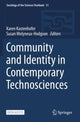 Book cover of: Community and Identity in Contemporary Technosciences. By: Karen Kastenhofer