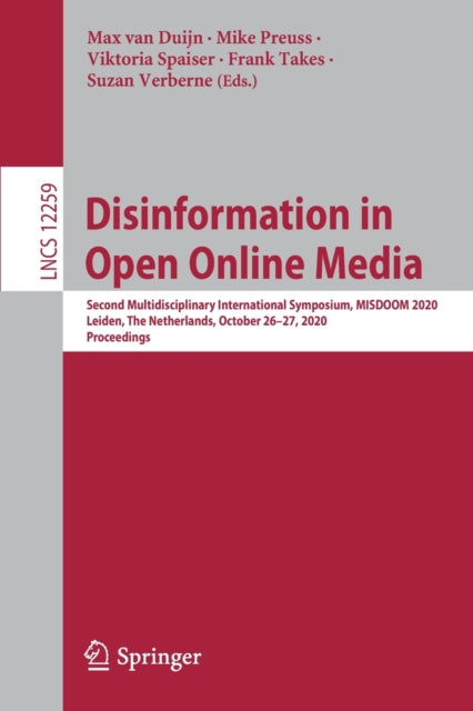 Book cover of: Disinformation in Open Online Media. By: Max van Duijn