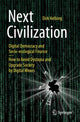 Book cover of: Next Civilization. By: Dirk Helbing