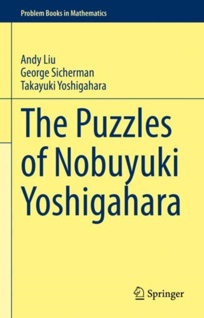 Book cover of: Puzzles of Nobuyuki Yoshigahara. By: Andy Liu