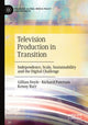 Book cover of: Television Production in Transition. By: Gillian Doyle