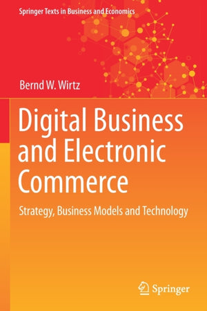 Digital Business and Electronic Commerce