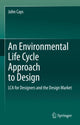 Book cover of: Environmental Life Cycle Approach to Design