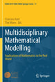Book cover of: Multidisciplinary Mathematical Modelling. By: Francesc Font