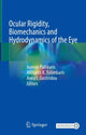 Book cover of: Ocular Rigidity, Biomechanics and Hydrodynamics of the Eye. By: Ioannis Pallikaris